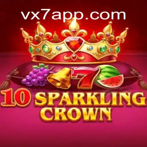 Exploring '10SparklingCrown' on VX7: #1 Online Cassino Platform in Brazil